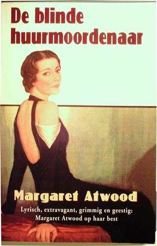 Book cover 202209271637: ATWOOD Margaret | De blinde huurmoordenaar - (vertaling van The Blind Assassin - 2000)