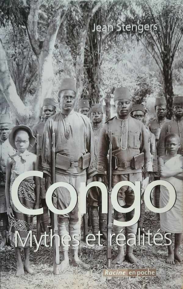 Book cover 202210090049: STENGERS Jean | Congo. Mythes et réalités. 100 ans d