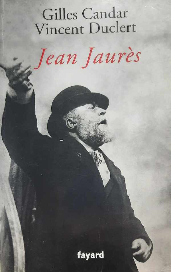 Book cover 202210100131: CANDAR Gilles, DUCLERT Vincent | Jean Jaurès