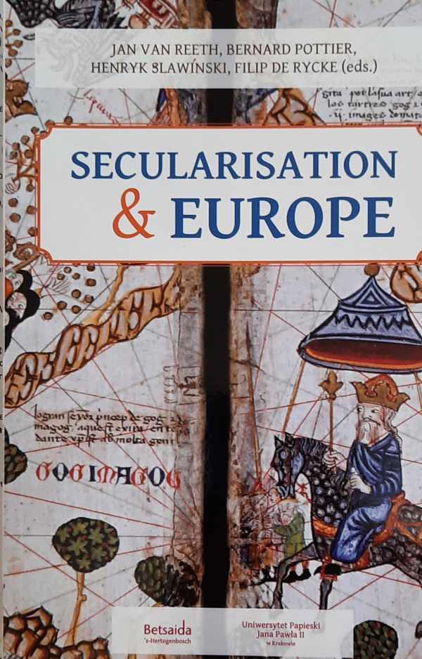 Book cover 202210251202: Jan M.F. van Reeth, Bernard Pottier, Henryk Sławiński, Filip De Rycke | Secularisation & Europe