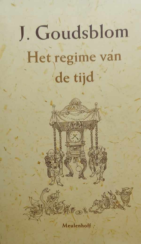 Book cover 202211091648: GOUDSBLOM Johan | Het regime van de tijd