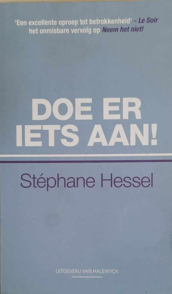 Book cover 202211161542: HESSEL Stéphane Frédéric | Doe er iets aan! gesprekken met Gilles Vanderpooten