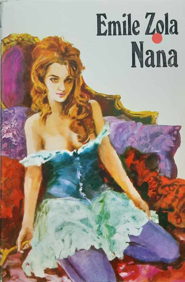 Book cover 202211211804: ZOLA Emile | Nana (vertaling van Nana 1880) - roman