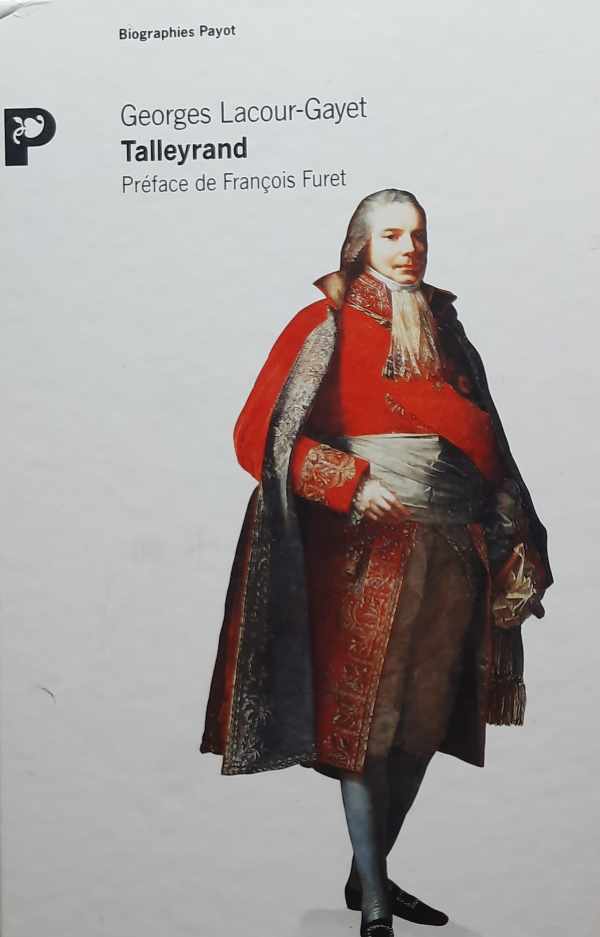 Book cover 202211261613: LACOUR-GAYET Georges, FURET François (préface) | Talleyrand