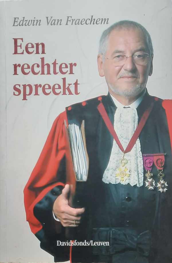 Book cover 202212071736: VAN FRAECHEM Edwin | Een rechter spreekt