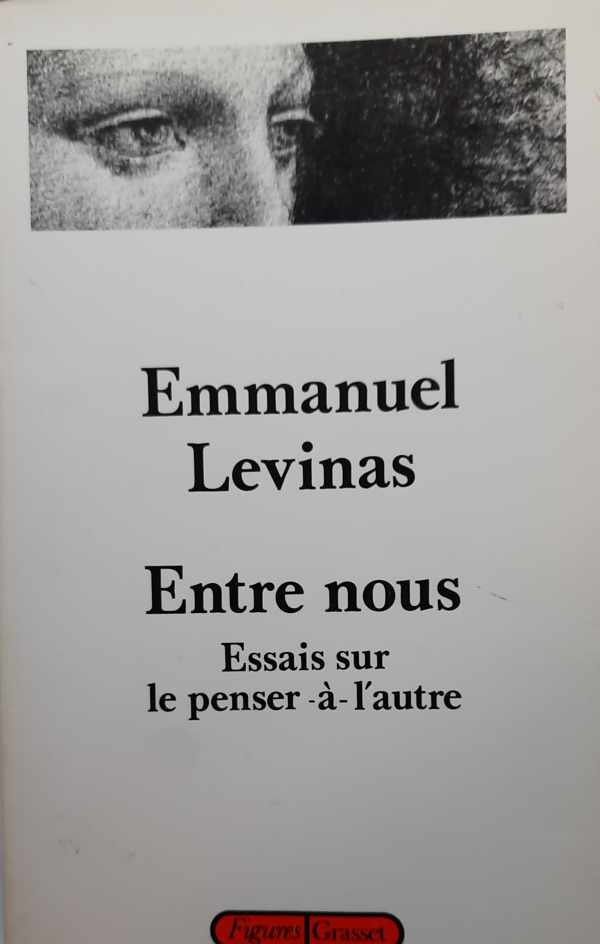 Book cover 202212181522: LEVINAS Emmanuel | Entre nous - essais sur le penser-à-l
