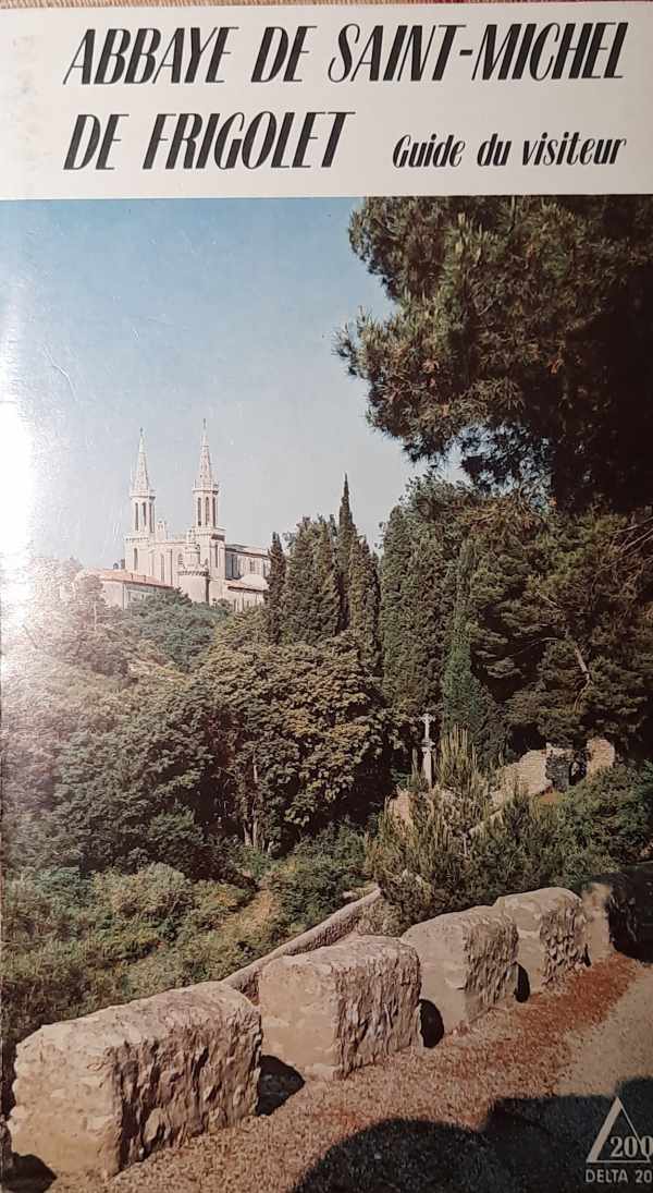 Book cover 202212270053: DURLEWANGER Armand | Abbaye de Saint-Michel de Frigolet - Guide du Visiteur
