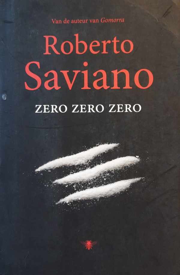 Book cover 202302031421: SAVIANO Roberto | Zero Zero Zero