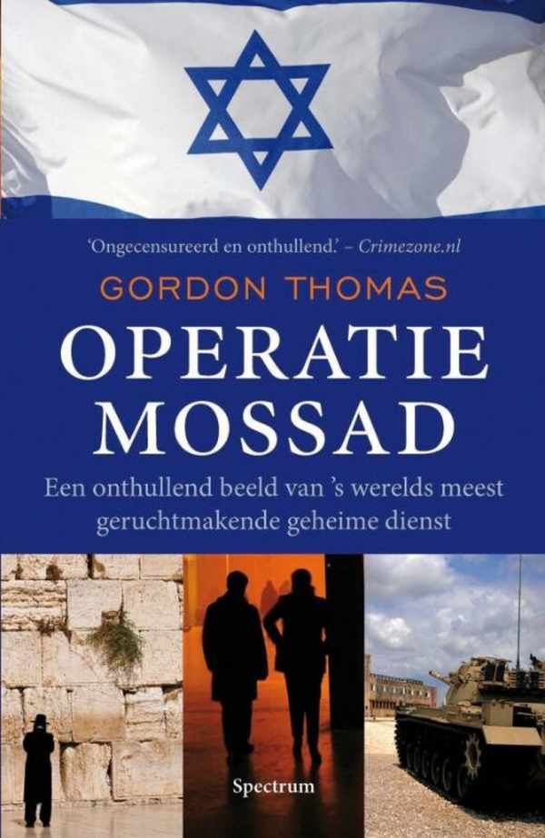 Book cover 202302051737: THOMAS Gordon | Operatie Mossad - een onthullend beeld van ’s werelds meest geruchtmakende geheime dienst