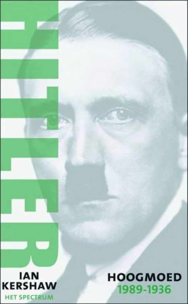 Book cover 202302061616: KERSHAW Ian | Hitler - Hoogmoed 1889 - 1936