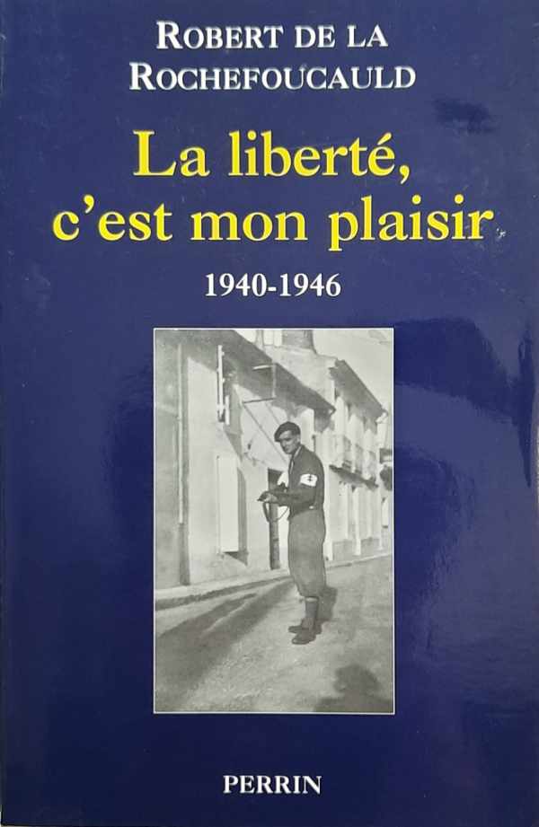 Book cover 202302111412: DE LA ROCHEFOUCAULD Robert | La liberté, c