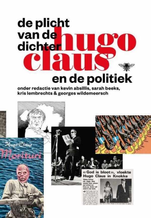 Book cover 202302221420: ABSILLIS Kevin | De plicht van de dichter - Hugo Claus en de politiek