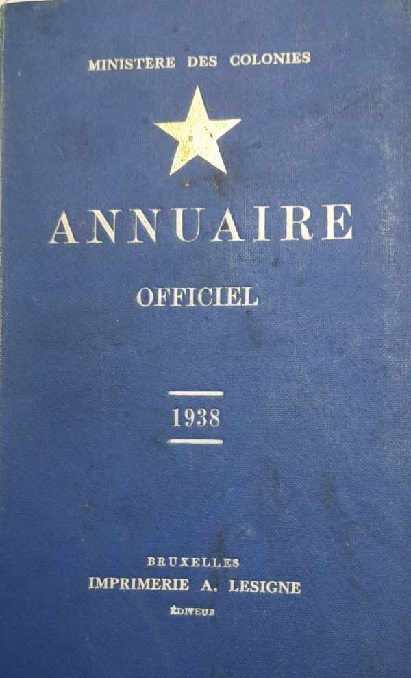 Book cover 202303012324: MINISTERE DES COLONIES | Annuaire Officiel - 1938 [Congo Belge - Belgisch Congo]