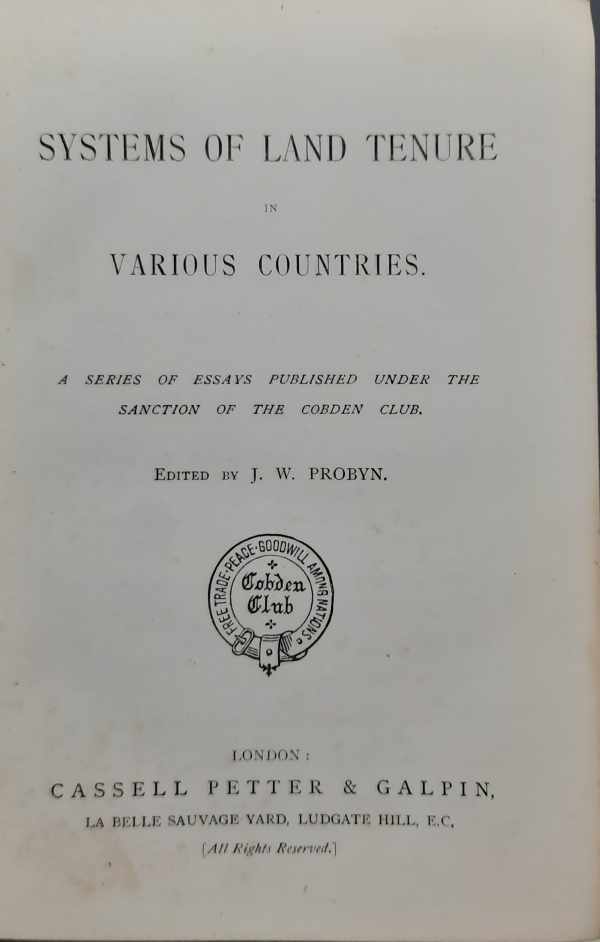 Book cover 202303062307: PROBYN J.W. (edited by -), DE LAVELEYE Emile, a.o. | Systems of Land Tenure In Various Countries. A series of essays published under the sanction of the Cobden Club