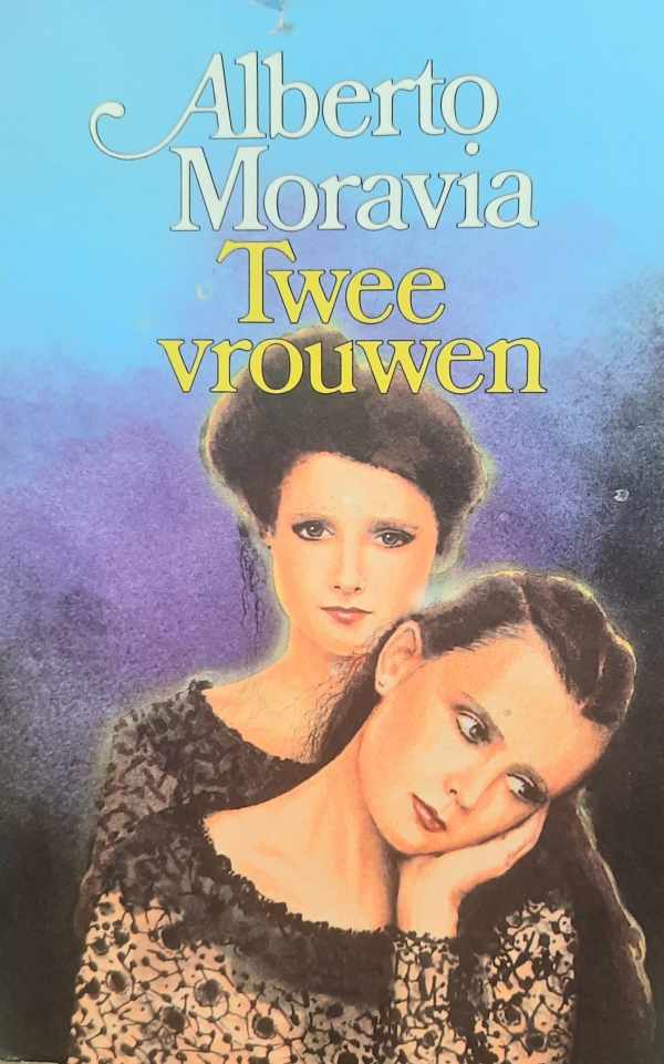 Book cover 202303242227: MORAVIA Alberto | La ciociara. Twee vrouwen (vertaling van La Ciociara - 1957)