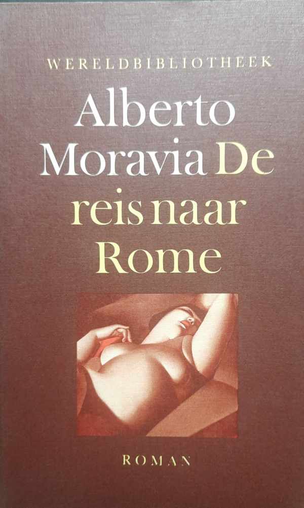 Book cover 202303242239: MORAVIA Alberto | De reis naar Rome (vertaling van Il viaggio a Roma - 1988)