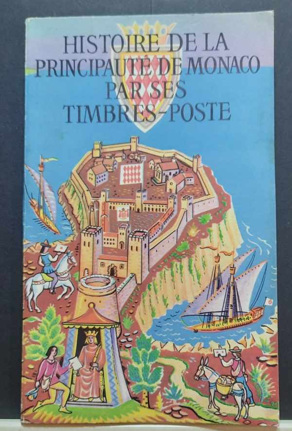 Book cover 202303260036: CHIAVASSA H. | Histoire de la Principauté de Monaco par ses Timbre-Poste