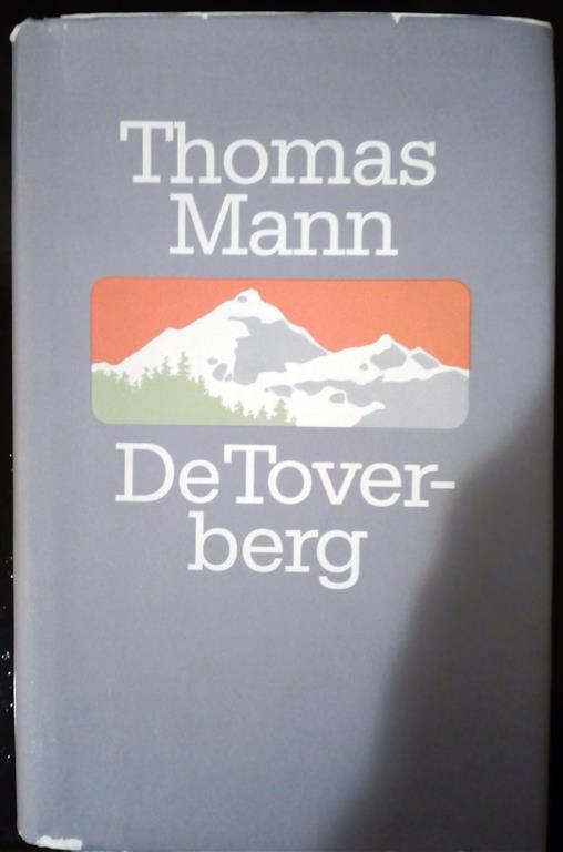 Book cover 202303261756: MANN Thomas | De Toverberg (vertaling van Der Zauberberg - 1924)