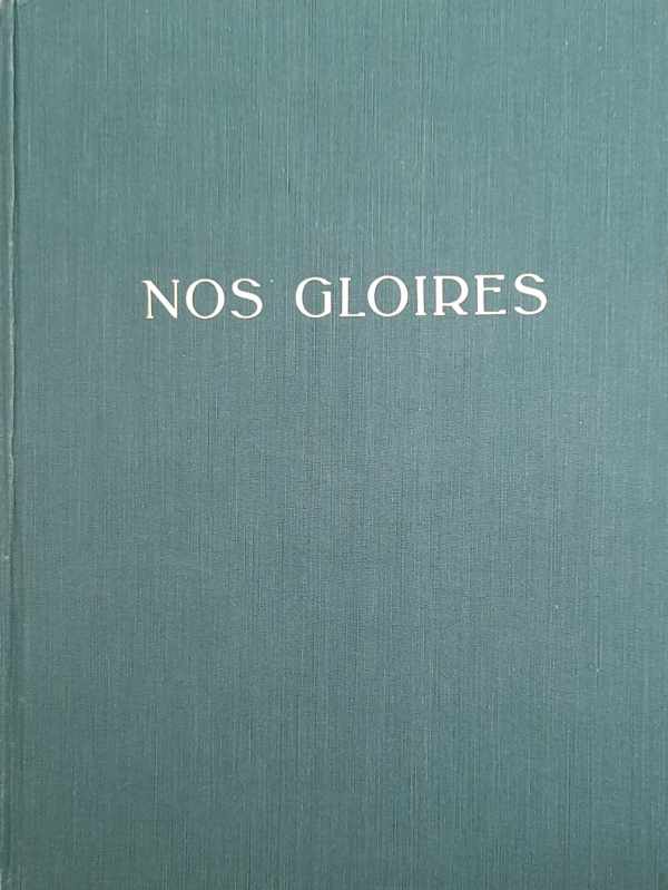 Book cover 202304041252: SCHOONJANS J. Prof, HUENS J.-L., VANDERKELEN A. | Collection Nos Gloires. Vulgarisation de l