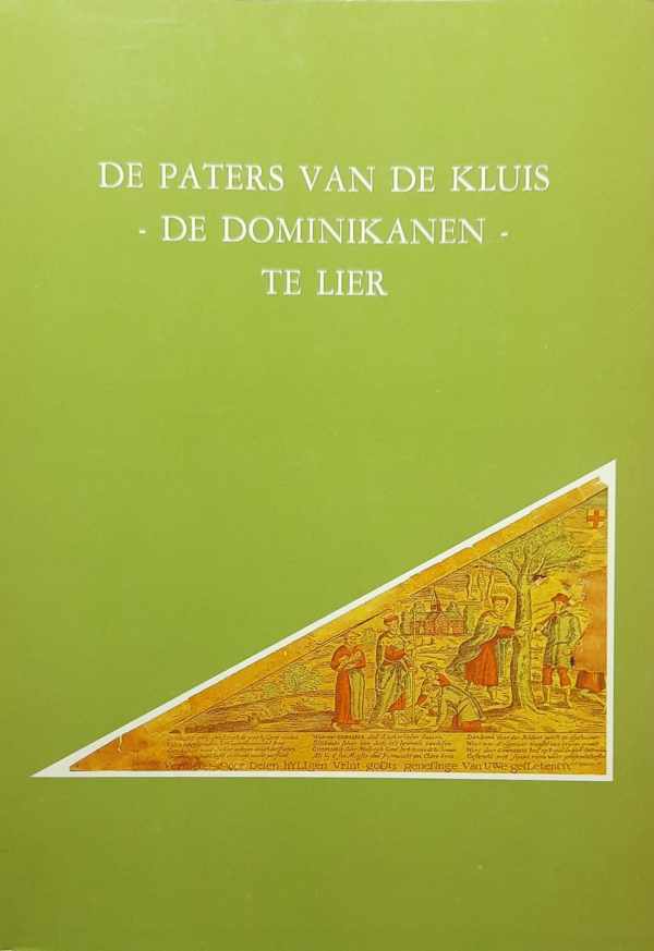 Book cover 202304060030: DE PUE Piet | De Paters van de Kluis – de Dominikanen – te Lier