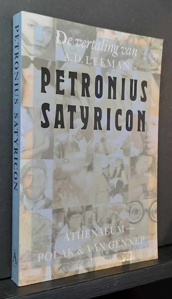 Book cover 202304061736: PETRONIUS  | Satyricon. Vertaald en toegelicht door A.D. Leeman. Tweede, volledig herziene vertaling.