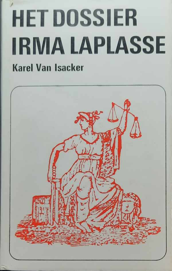 Book cover 202304182257: VAN ISACKER Karel | Het dossier Irma Laplasse