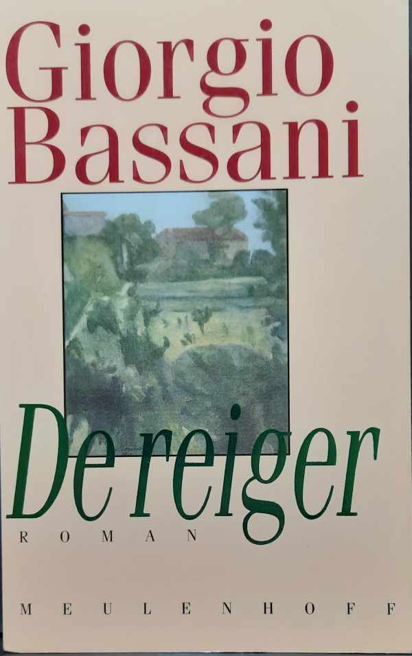 Book cover 202304191300: BASSANI Giorgio | De reiger (vertaling van l