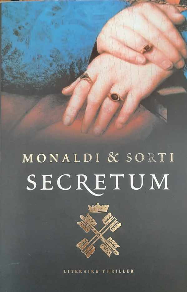 Book cover 202305052325: MONALDI Rita, SORTI Francesco P. | Secretum (vertaling van Secretum - 2004) - roman