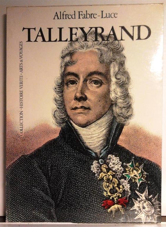 Book cover 32513: FABRE-LUCE Alfred | Talleyrand