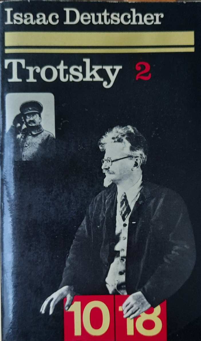 Book cover 33019: DEUTSCHER Isaac | Trotsky. Le prophète armé (2) (1879-1921) Traduit de l