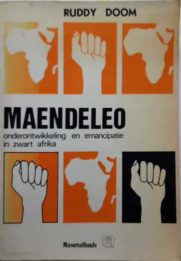 Book cover 36511: DOOM Ruddy | Maendeleo, op weg naar de vrijheid. Onderontwikkeling en emancipatie in Zwart Afrika