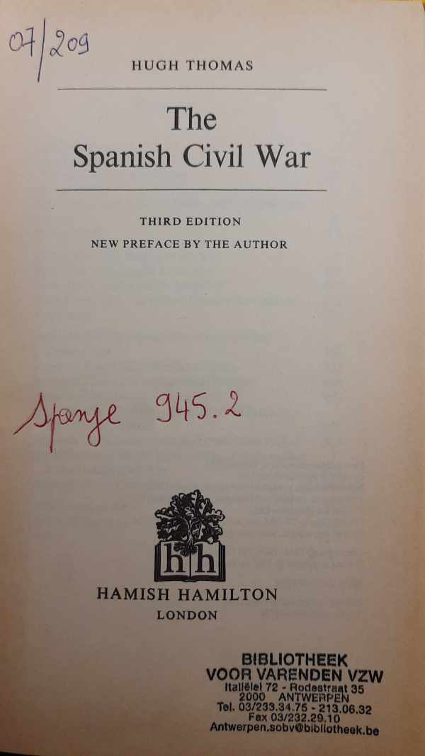 Book cover 39016: THOMAS Hugh | The Spanish Civil War. Third edition. New preface by the author