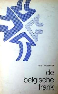 Book cover 43453: ROUSSEAUX René | De belgische frank.