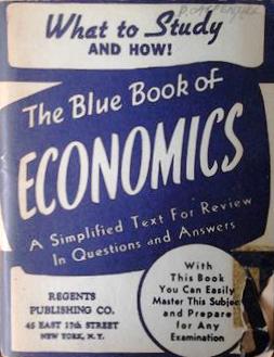 Book cover 43461: NN | The blue book of economics. A simplified text for review in questions and answers.