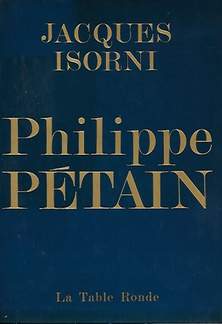 Book cover 45304: ISORNI Jacques | Philippe Pétain.
