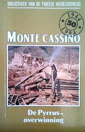 Book cover 46219: GRAHAM Dominick | Bibliotheek van de Tweede Wereldoorlog. Monte Cassino. De Pyrrusoverwinning.