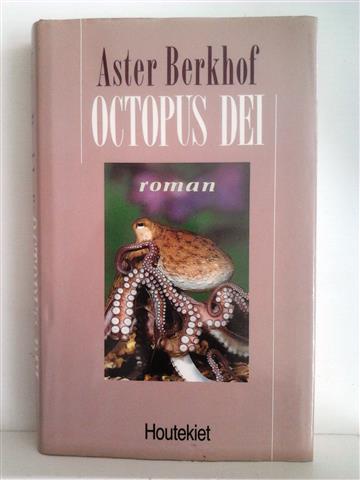 Book cover 46615: BERKHOF Aster | Octopus Dei. Roman. (1992)