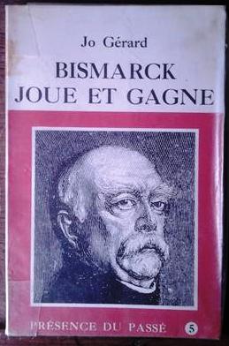 Book cover 99990022: GERARD Jo | Bismarck joue et gagne