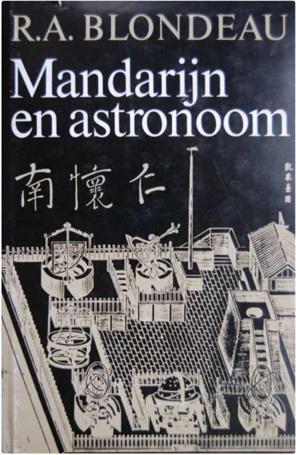 Book cover 19700112: BLONDEAU R.A. | Mandarijn en Astronoom. Ferdinand Verbiest, s. j. (1623-1688) aan het hof van de Chinese Keizer