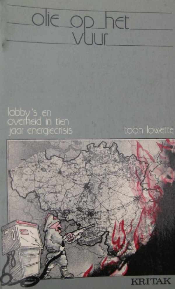 Book cover 19830091: LOWETTE Toon | Olie op het vuur. Lobby