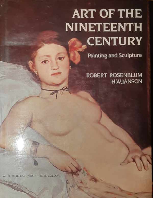Book cover 19840099: ROSENBLUM Robert, JANSON H.W. | Art of the Nineteenth Century. Painting and Sculpture