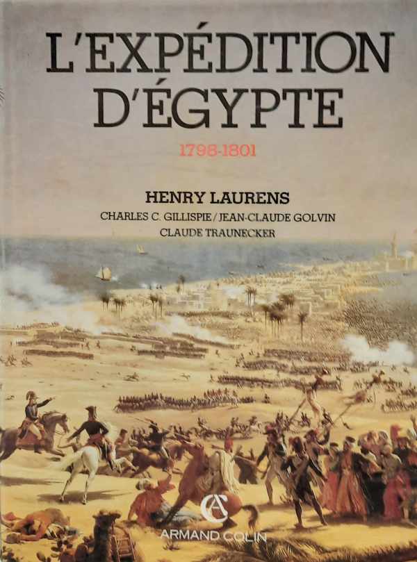 Book cover 19890266: LAURENS Henry, GILLISPIE Charles C., GOLVIN J.-Cl., TRAUNECKER Claude | L