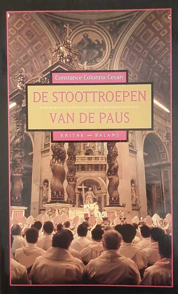 Book cover 202403232325: COLONNA-CESARI Constance | De stoottroepen van de paus (vertaling van Le Pape - Combien de divisions? - 1994)