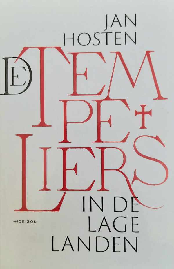 Book cover 202305291640: HOSTEN Jan | De Tempeliers in de Lage Landen