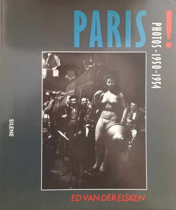Book cover 202305311439: VAN DER ELSKEN Ed | Paris. Photos 1950-1954.