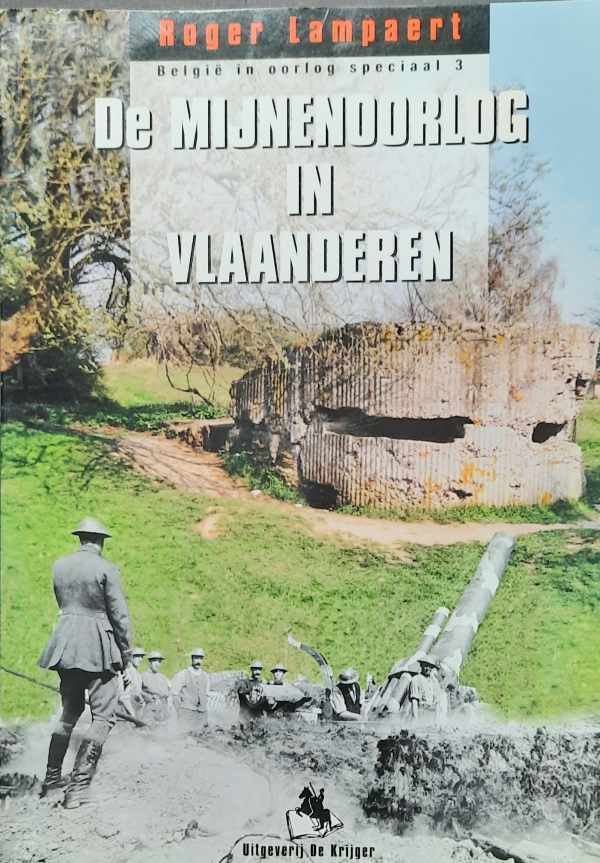 Book cover 202305312023: LAMPAERT Roger | De mijnenoorlog in Vlaanderen.
