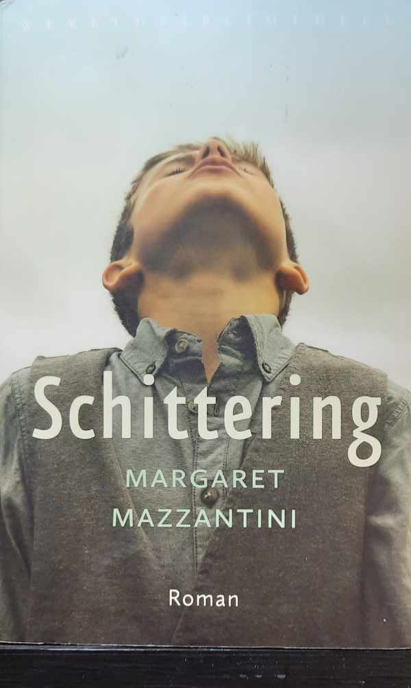 Book cover 202306180010: MAZZANTINI Margaret | Schittering (vertaling van Splendore - 2013) - roman