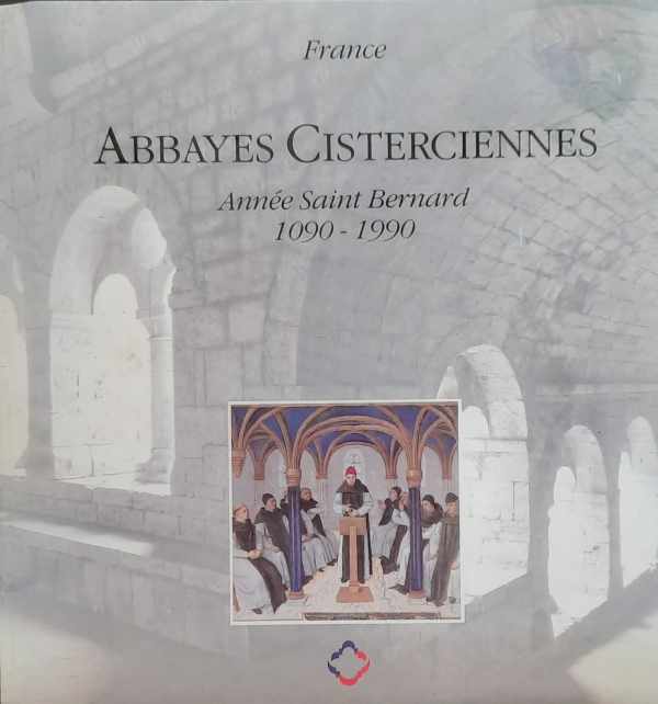 Book cover 202307041407: GERONDEAU Christian | France: Abbayes Cisterciennes - Année Saint Bernard 1090-1990