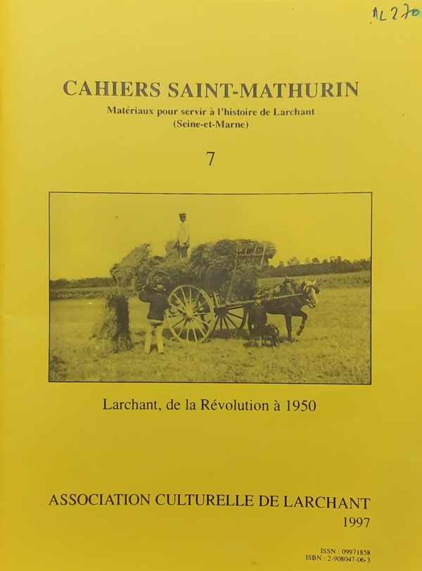 Book cover 202307042359: VERDIER Marc, e.a. | Larchant, de la Révolution à 1950