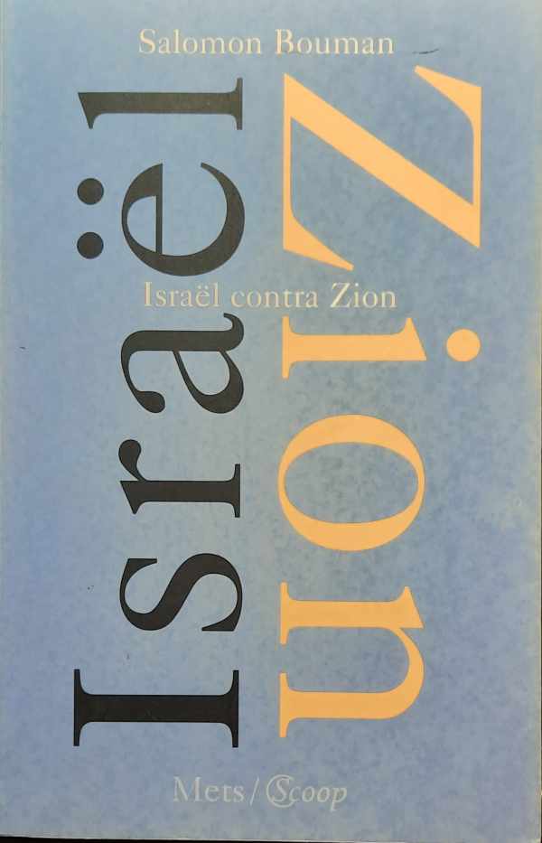Book cover 202307212309: BOUMAN Salomon | Israël contra Zion